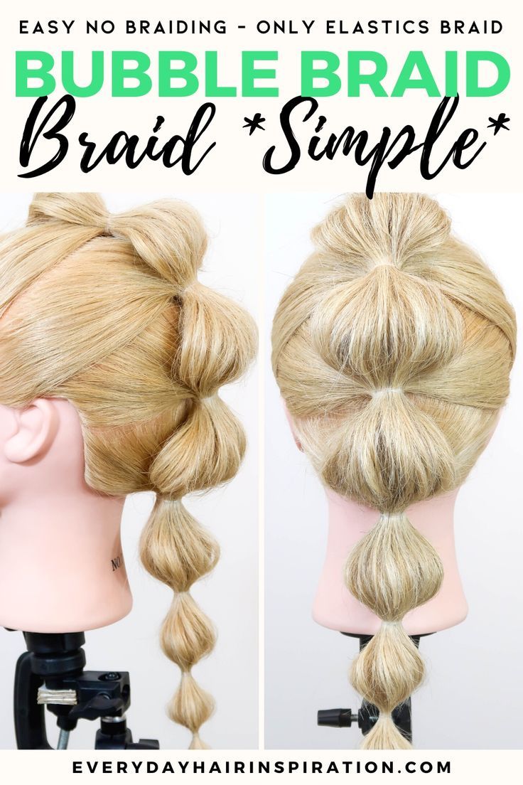 3D Bubble Braid – Easy No Braid Hairstyle For Beginners